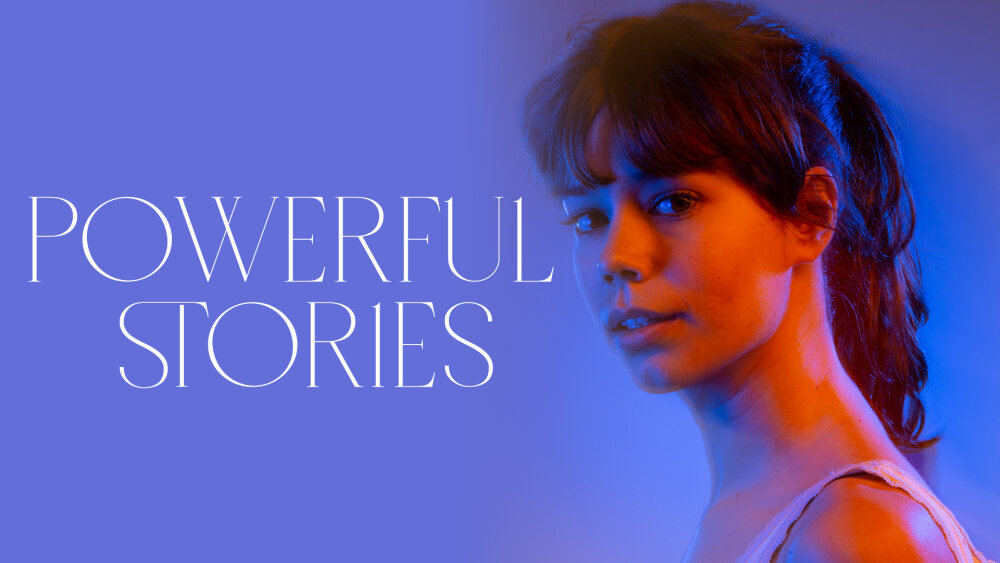Powerful Stories