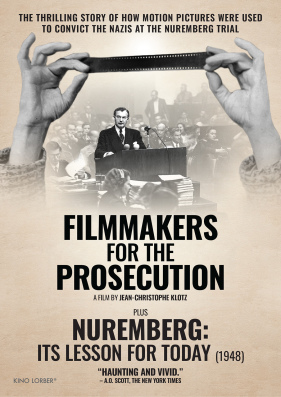 Filmmakers for the Prosecution / Nuremberg: Its Lesson for Today