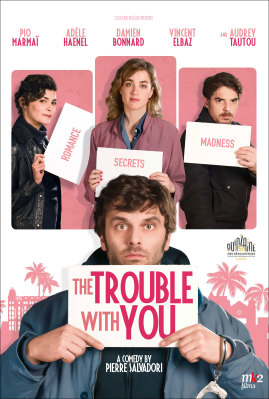 The Trouble With You