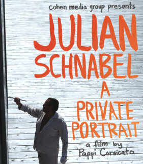 Julian Schnabel: A Private Portrait