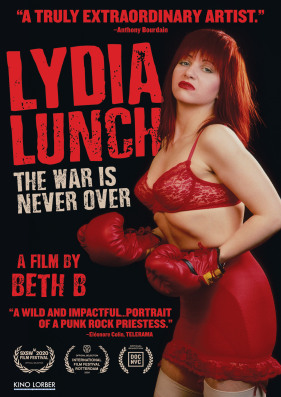 Lydia Lunch: The War is Never Over