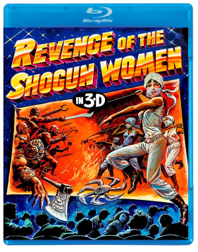 Revenge of the Shogun Women 3-D