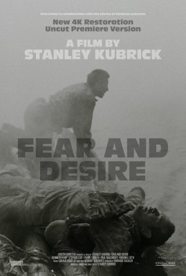 Fear and Desire: Premiere Version